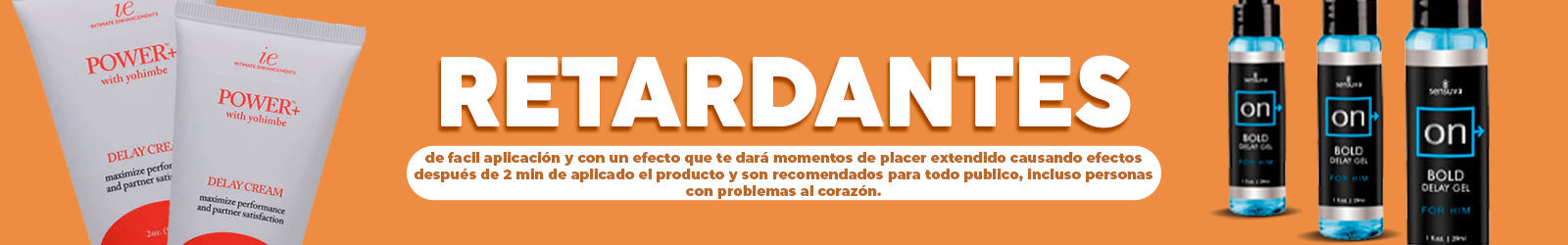 RETARDANTES - Eyaculacion precoz - crema retardante para hombres